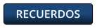 RECUERDOS